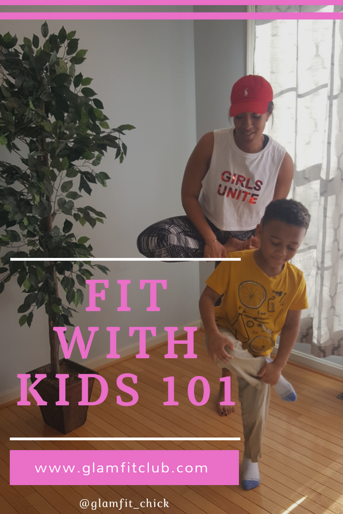 Fit With Kids 101