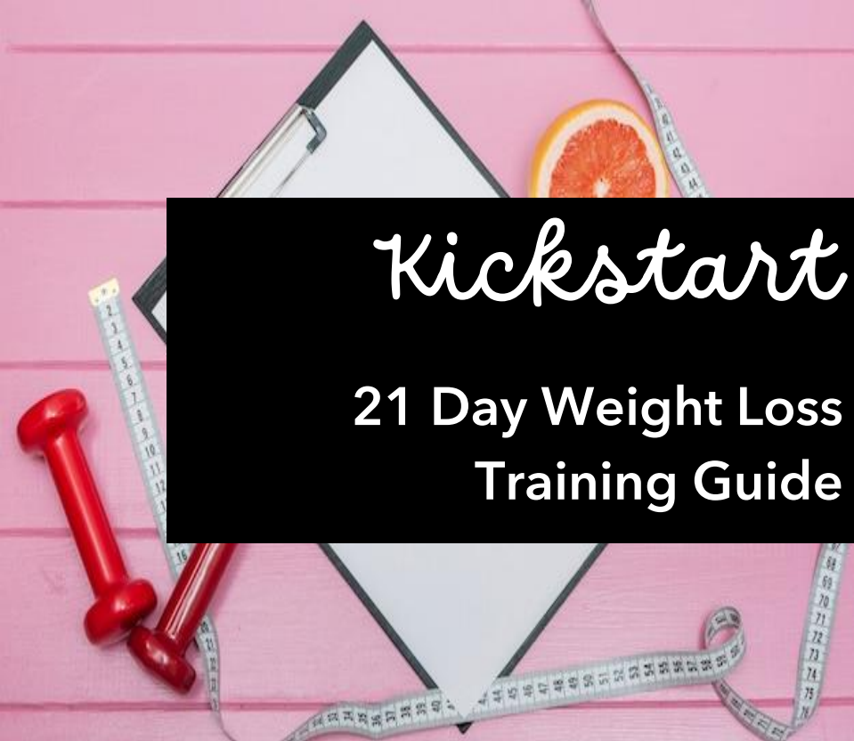 Kickstart - 21 Day Weight Loss Guide